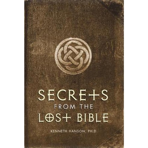 Secrets from the Lost Bible Paperback, Council Oak Books