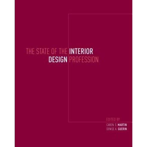 The State of the Interior Design Profession Paperback, Fairchild Books & Visuals