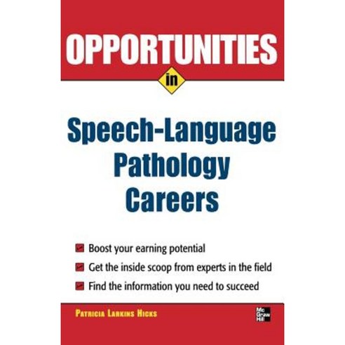 Opportunities in Speech Language Pathology Paperback, McGraw-Hill Education