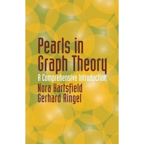 Pearls in Graph Theory: A Comprehensive Introduction Paperback, Dover Publications