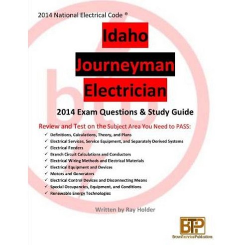 Idaho 2014 Journeyman Electrician Study Guide Paperback, Brown Technical Publications Inc