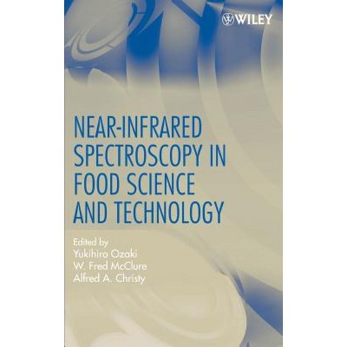 Near-Infrared Spectroscopy in Food Science and Technology Hardcover, Wiley-Interscience