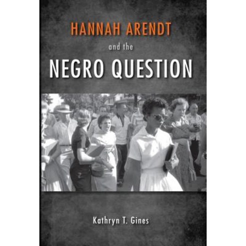 Hannah Arendt and the Negro Question Hardcover, Indiana University Press