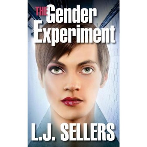 The Gender Experiment Paperback, Spellbinder Press