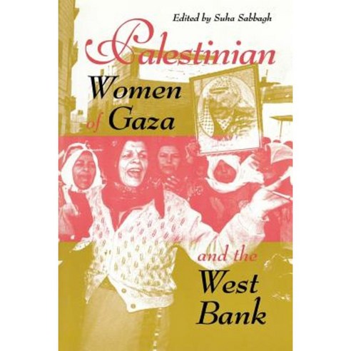 Palestinian Women of Gaza and the West Bank Paperback, Indiana University Press
