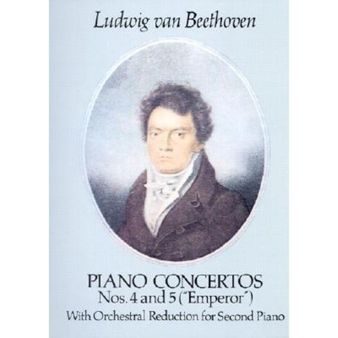 Piano Concertos Nos. 4 and 5 ("Emperor"): With Orchestral Reduction for Second Piano Paperback, Dover Publications