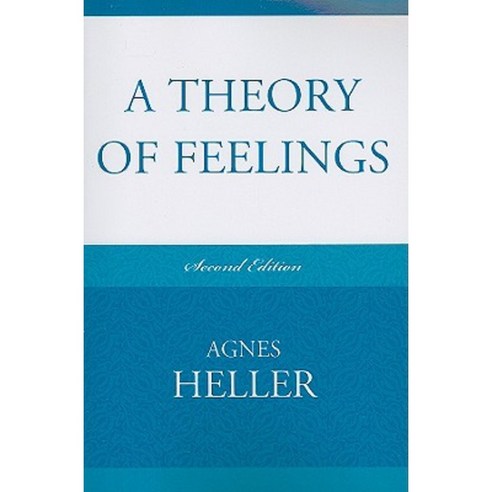 A Theory of Feelings Paperback, Lexington Books