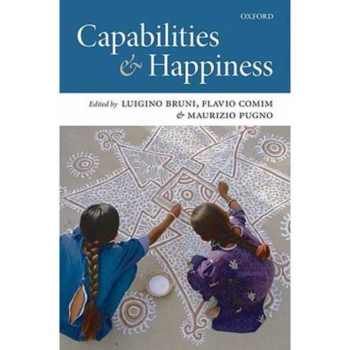 Capabilities and Happiness Hardcover, OUP Oxford