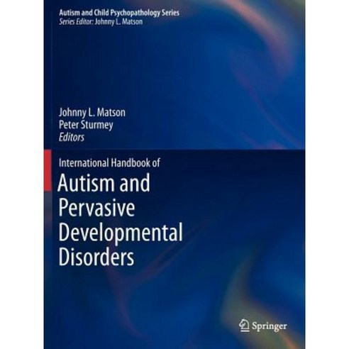 International Handbook of Autism and Pervasive Developmental Disorders Paperback, Springer