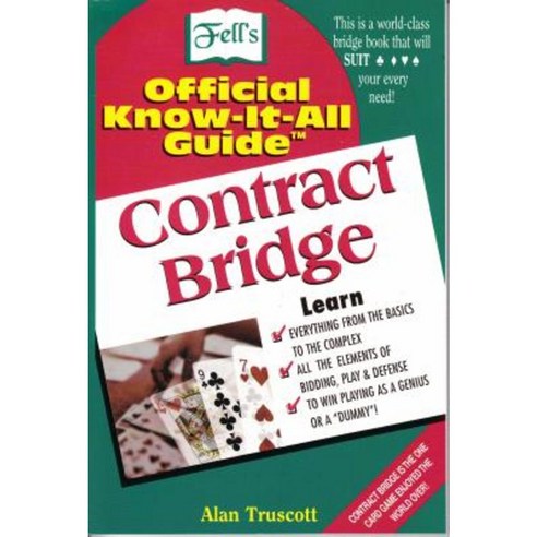 Contract Bridge: Fell''s Official Know-It-All Guide Paperback, Frederick Fell Publishers