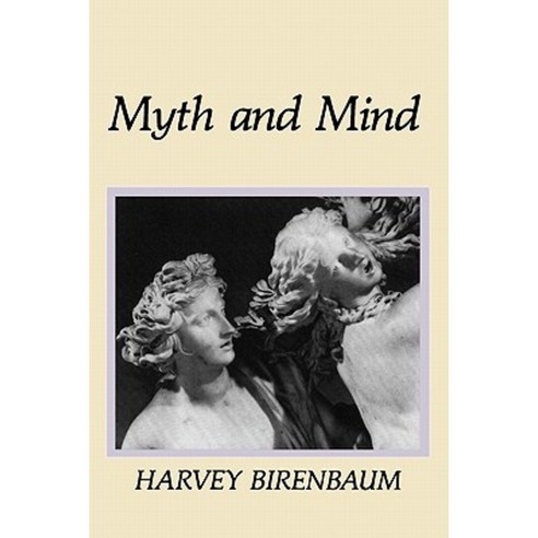Myth and Mind Paperback, Upa