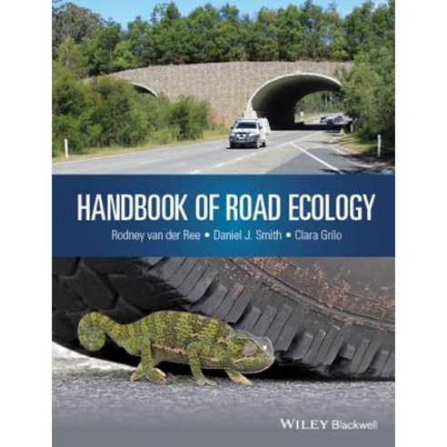 Handbook of Road Ecology Hardcover, Wiley-Blackwell