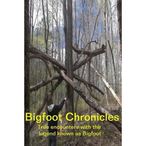 Bigfoot Chronicles Paperback, Southern Moon Publishing