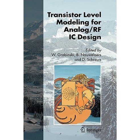Transistor Level Modeling for Analog/RF IC Design Hardcover, Springer
