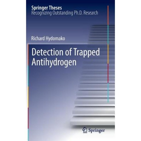 Detection of Trapped Antihydrogen Hardcover, Springer
