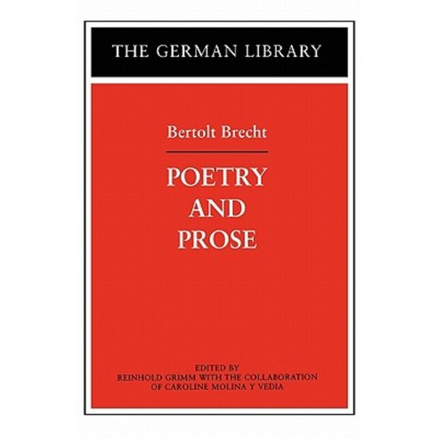 Poetry and Prose: Bertolt Brecht Paperback, Continnuum-3pl