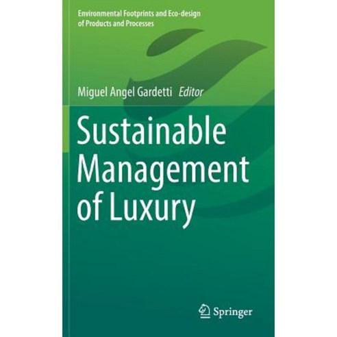 Sustainable Management of Luxury Hardcover, Springer