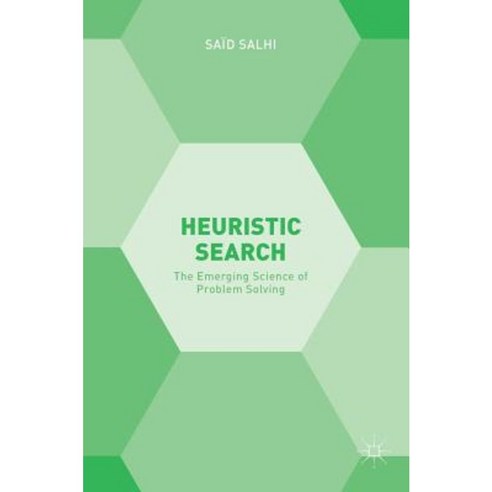 Heuristic Search: The Emerging Science of Problem Solving Hardcover, Palgrave MacMillan