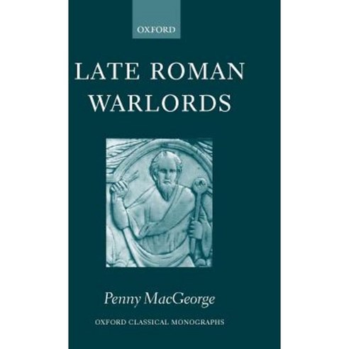Late Roman Warlords Hardcover, OUP Oxford