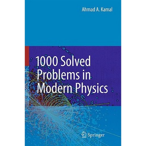 1000 Solved Problems in Modern Physics Hardcover, Springer