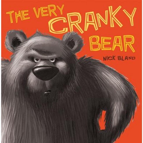 The Very Cranky Bear Hardcover, Orchard Books