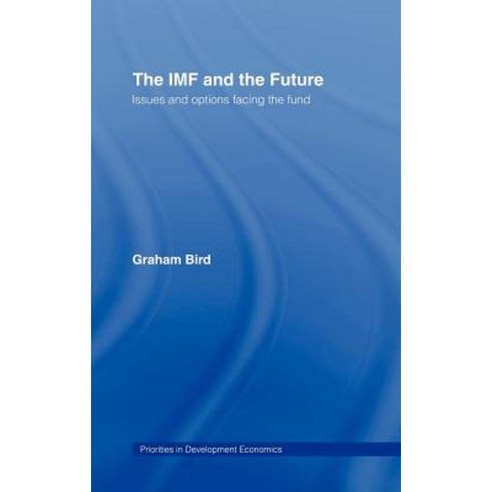 The IMF and the Future Hardcover, Routledge