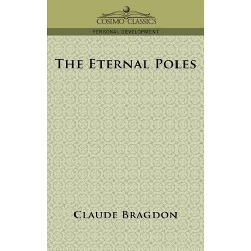 The Eternal Poles Paperback, Cosimo Classics