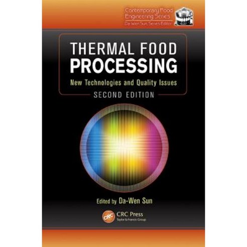Thermal Food Processing: New Technologies and Quality Issues Hardcover, CRC Press