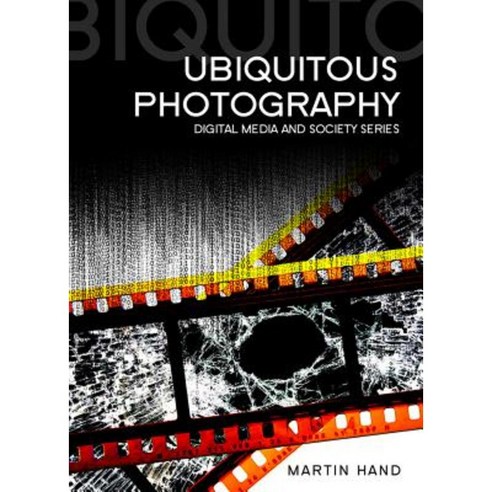 Ubiquitous Photography Paperback, Polity Press