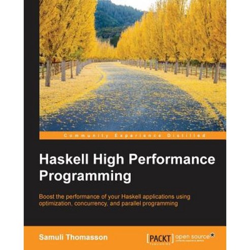 Haskell High Performance Programming Paperback, Packt Publishing