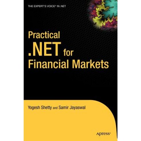Practical .Net for Financial Markets Hardcover, Apress
