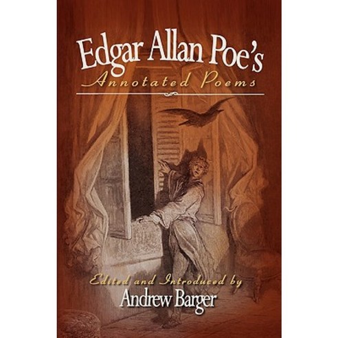 Edgar Allan Poe''s Annotated Poems Paperback, Bottletree Books