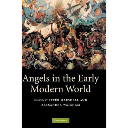 Angels in the Early Modern World Hardcover, Cambridge University Press