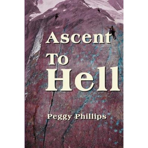 Ascent to Hell Paperback, Writers Club Press