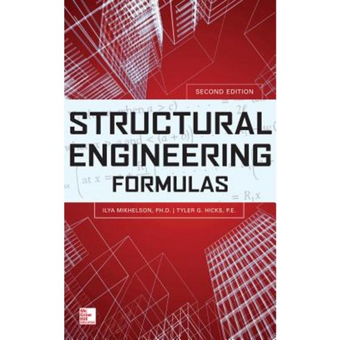 Structural Engineering Formulas Hardcover, McGraw-Hill Education