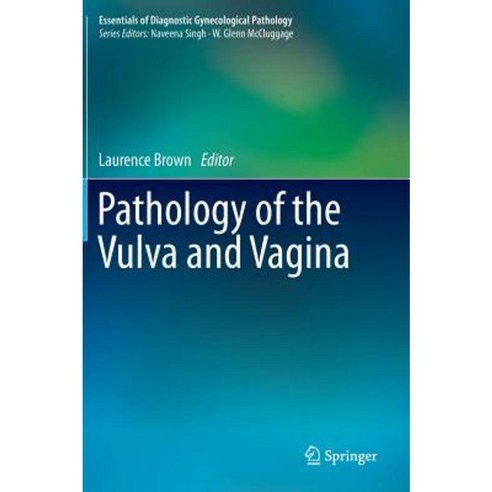 Pathology of the Vulva and Vagina Hardcover, Springer