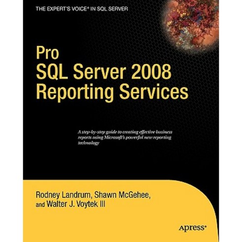 Pro SQL Server 2008 Reporting Services Paperback, Apress