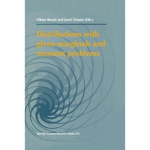 Distributions with Given Marginals and Moment Problems Paperback, Springer