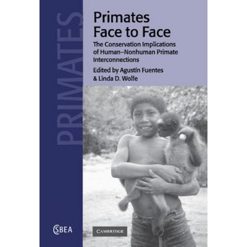 Primates Face to Face, Cambridge University Press