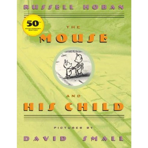 The Mouse and His Child Paperback, Scholastic Paperbacks