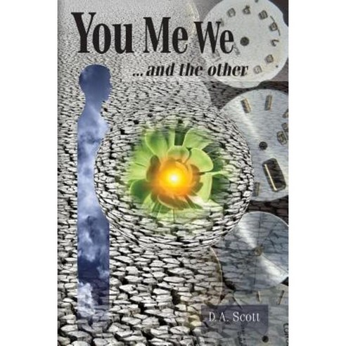 You Me We ...and the Other Paperback, Outskirts Press