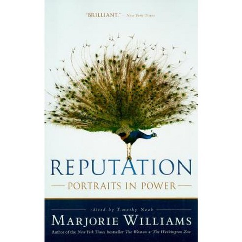 Reputation: Portraits in Power Paperback, PublicAffairs