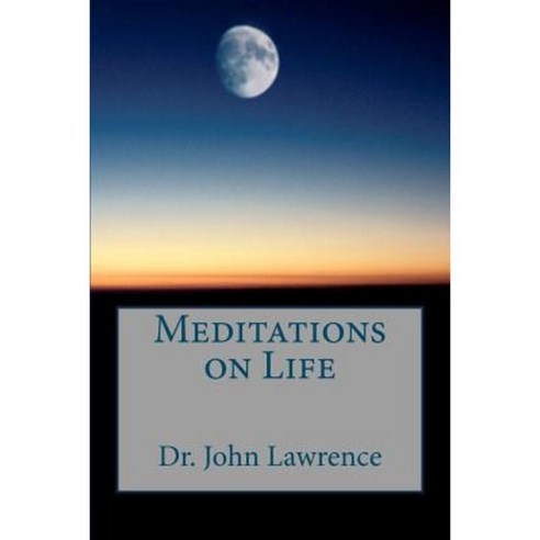 Meditations on Life Paperback, Perfected Pen Publishing