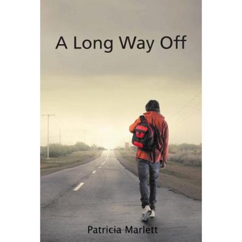 A Long Way Off: The Prodigal Son Paperback, High Tower Publications