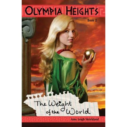 Olympia Heights: The Weight of the World Paperback, Createspace