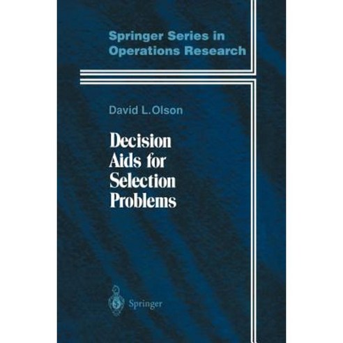 Decision AIDS for Selection Problems Paperback, Springer