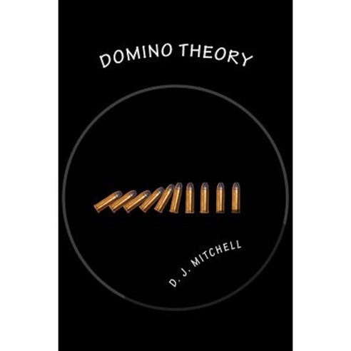 Domino Theory Paperback, Createspace