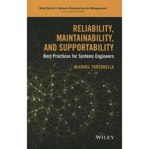 Reliability Maintainability and Supportability: Best Practices for Systems Engineers Hardcover, Wiley
