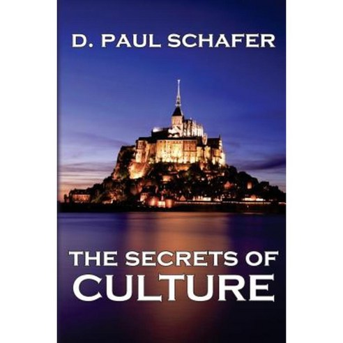 The Secrets of Culture Paperback, Rock''s Mills Press