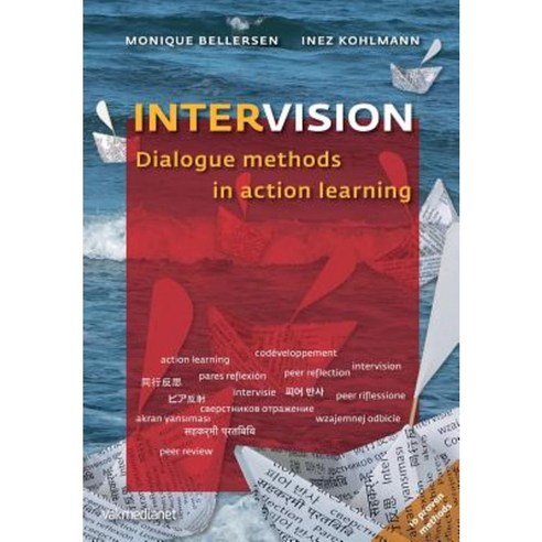 Intervision: Dialogue Methods in Action Learning Paperback, Vakmedianet